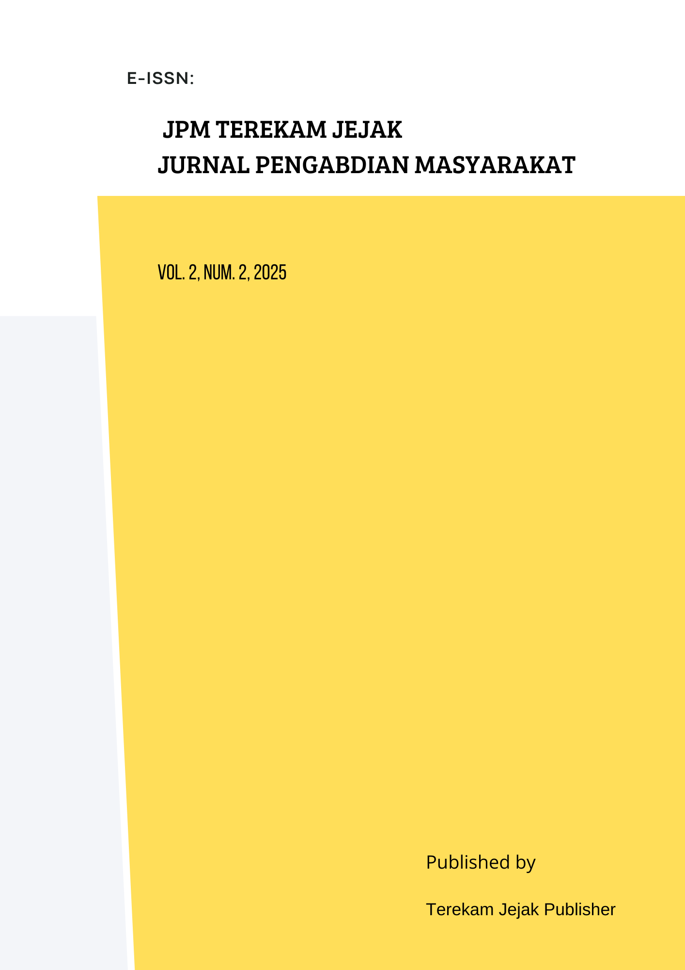 					View Vol. 2 No. 2 (2025): JPM Terekam Jejak 
				